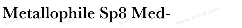 Metallophile Sp8 Med字体转换